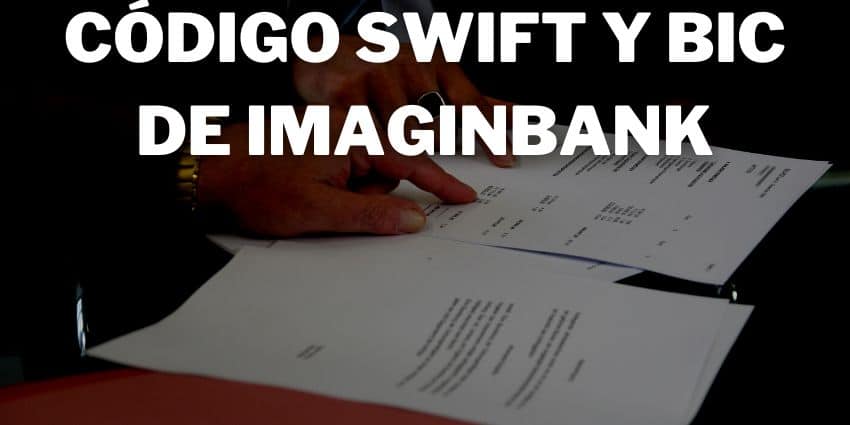 Cuál es el código BIC de imaginbank y el código swift